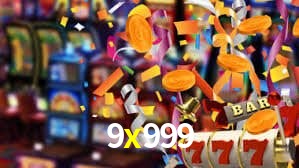 9x999 bet